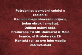 Potrebni su pomocni radnici u radionici, Mala Ivanča